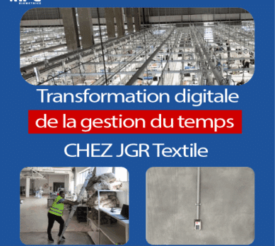 CHEZ JGR Textilede la gestion du tempsTransformation digitale